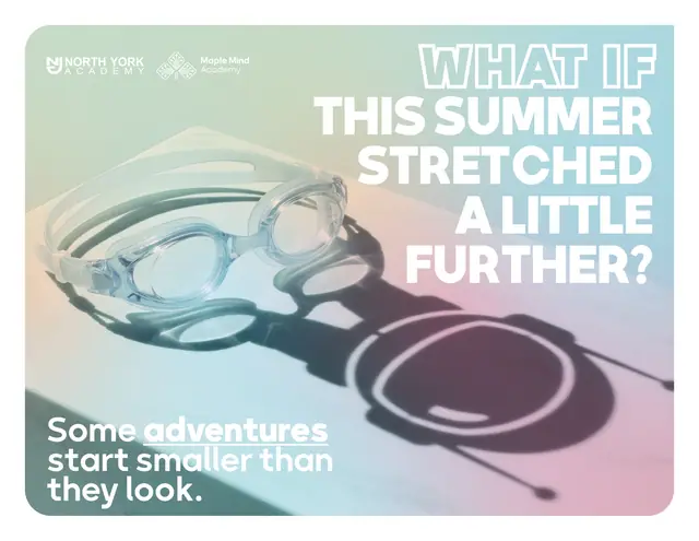 Maple Mind Academy “What If” summer camp campaign, Campaign, front 9